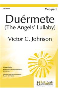 Duérmete (The Angels' Lullaby)