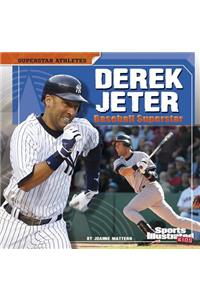 Derek Jeter: Baseball Superstar
