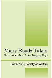 Many Roads Taken