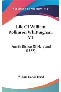 Life Of William Rollinson Whittingham V1