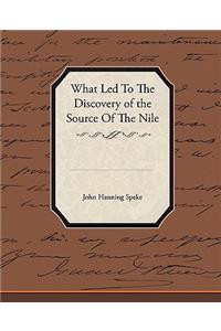 What Led To The Discovery of the Source Of The Nile