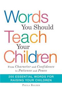 Words You Should Teach Your Children