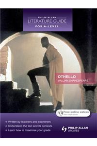 Philip Allan Literature Guide (for A-Level): Othello