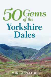 50 Gems of the Yorkshire Dales