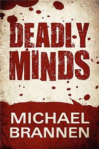 Deadly Minds