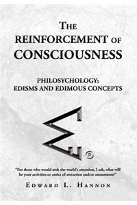 Reinforcement of Consciousness