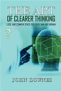 Art of Clearer Thinking