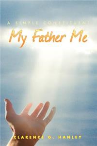 My Father Me