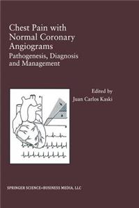 Chest Pain with Normal Coronary Angiograms: Pathogenesis, Diagnosis and Management