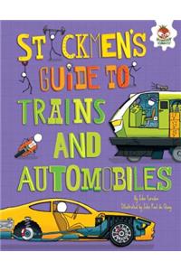 Stickmen's Guide to Trains and Automobiles