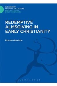 Redemptive Almsgiving in Early Christianity