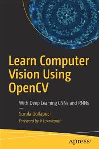 Learn Computer Vision Using Opencv