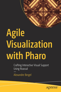 Agile Visualization with Pharo