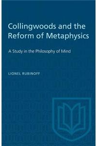Collingwoods and the Reform of Metaphysics