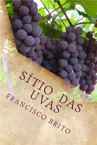 Sitio das Uvas: Sitio das Uvas