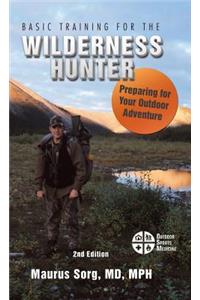 Basic Training for the Wilderness Hunter