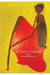 Sista's Lament