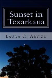Sunset in Texarkana