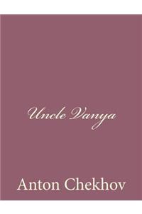 Uncle Vanya