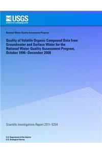 Quality of Volatile Organic Compound Data from Groundwater and Surface Water for the National Water-Quality Assessment Program, October 1996?December 2008