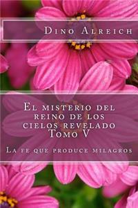 misterio del reino de los cielos revelado Tomo V
