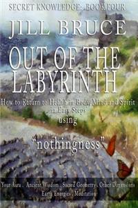 Out of the Labyrinth