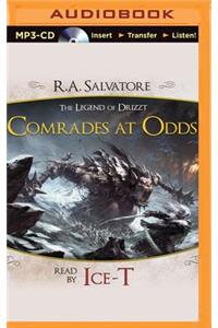 Comrades at Odds: A Tale from the Legend of Drizzt