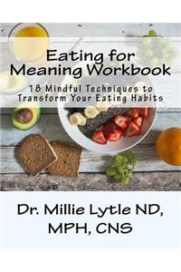 Eating for Meaning Workbook