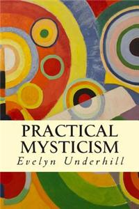 Practical Mysticism