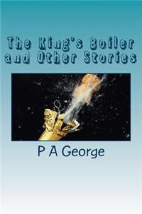 King's Boiler and Other Stories