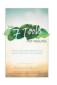 Seven Tools of Healing