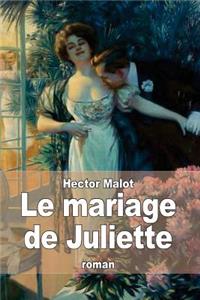 Le mariage de Juliette