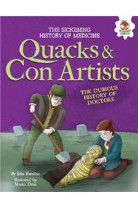 Quacks and Con Artists