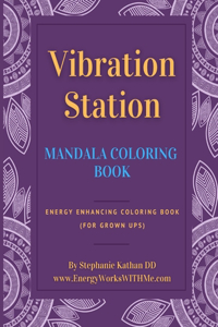 Vibration Station Mandala Coloring Book