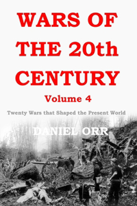 Wars of the 20th Century - Volume 4