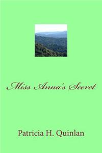 Miss Anna's Secret