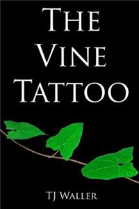 The Vine Tattoo