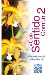 #ConSentidoComun 2