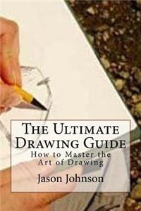 Ultimate Drawing Guide
