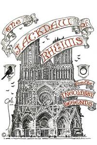 Jackdaw of Rheims, from the Ingoldsby Legends