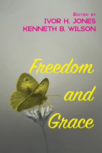 Freedom and Grace