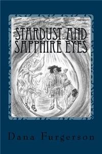 Stardust and Sapphire Eyes