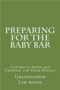 Preparing For The Baby Bar