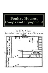 Poultry Houses, Coops and Equipment