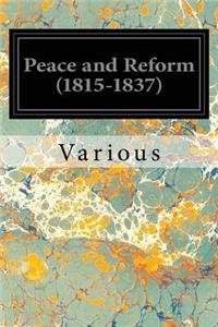 Peace and Reform (1815-1837)