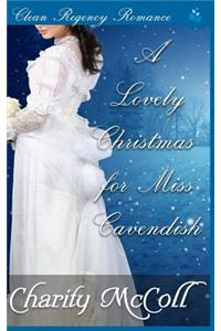 Lovely Christmas for Miss Cavendish