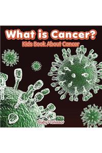 What is Cancer? Kids Book About Cancer