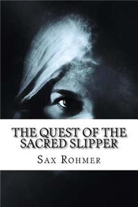 The Quest of the Sacred Slipper