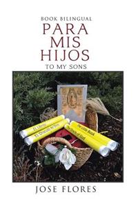 Para MIS Hijos