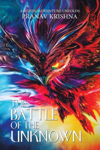 The Battle of the Unknown